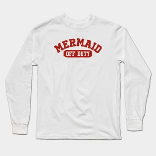Mermaid Off Duty Long Sleeve T-Shirt